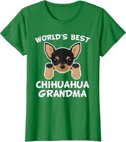 World's Best Chihuahua Grandma Dog Granddog T-Shirt T-Shirt