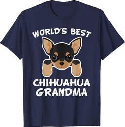 World's Best Chihuahua Grandma Dog Granddog T-Shirt T-Shirt