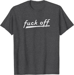 Funny & Sarcastic | Classic Baseball Style Design | Fuck Off T-Shirt