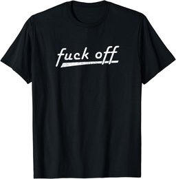 Funny & Sarcastic | Classic Baseball Style Design | Fuck Off T-Shirt