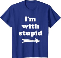 I'm with Stupid Arrow Left Funny T-Shirt
