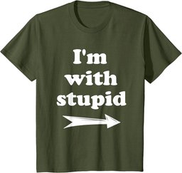 I'm with Stupid Arrow Left Funny T-Shirt