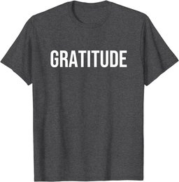 Gratitude T-Shirt