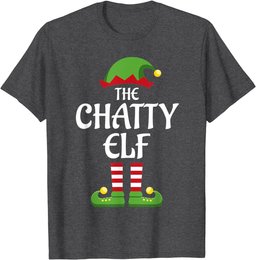 Chatty Elf Family Matching Group Christmas T-Shirt