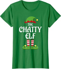 Chatty Elf Family Matching Group Christmas T-Shirt