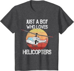 Helicopter Just A Boy Who Loves Helicopters Kid Boys Toddler T-Shirt