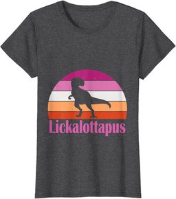 Funny and Cool Dinosaur Lesbian Pride Month Lickalottapus T-Shirt