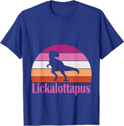 Funny and Cool Dinosaur Lesbian Pride Month Lickalottapus T-Shirt