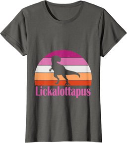Funny and Cool Dinosaur Lesbian Pride Month Lickalottapus T-Shirt