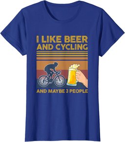 I Like Beer and Cycling and Maybe 3 People T-Shirt