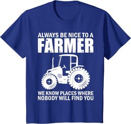 Be Nice To Farmer Funny Tractor Rancher Farming T-Shirt
