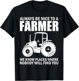 Be Nice To Farmer Funny Tractor Rancher Farming T-Shirt