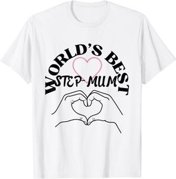 World's Best Step Mum - Gifts for Step Mums T-Shirt