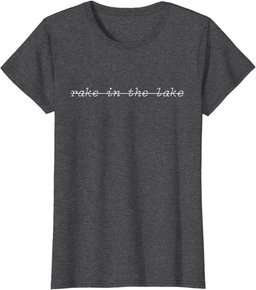 Rake in the Lake Untitled Goose Game Achievement T-Shirt