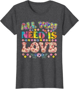 All you need is LOVE hippie 60s 70s Peace Sign Flower Power T-Shirt