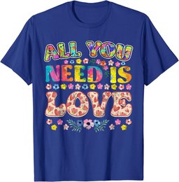 All you need is LOVE hippie 60s 70s Peace Sign Flower Power T-Shirt