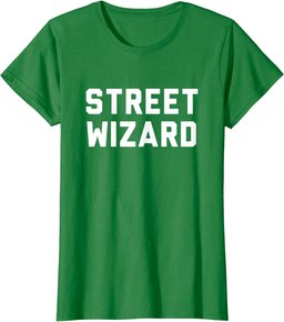Street Wizard - Urban Street Graphic T-Shirt
