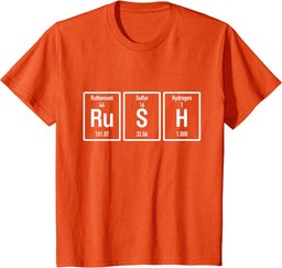 RUSH | Periodic Table Elements Chemistry Week Science Day T-Shirt