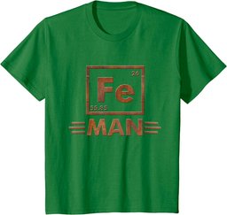 Fe Man Science T-Shirt - Funny Adults & Kids Tee or Gifts T-Shirt