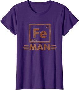 Fe Man Science T-Shirt - Funny Adults & Kids Tee or Gifts T-Shirt