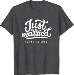 Funny Just Married For Couples, Newlywed Bride Men Women T-Shirt