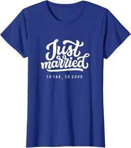 Funny Just Married For Couples, Newlywed Bride Men Women T-Shirt