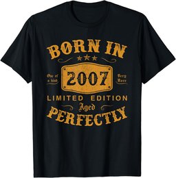 Born In 2007 17 Year Old Bday Boy Funny 17th Birthday Gifts T-Shirt