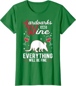 Aardvark And Wine Aardvark T-Shirt