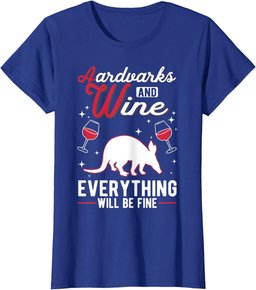 Aardvark And Wine Aardvark T-Shirt