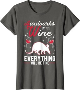 Aardvark And Wine Aardvark T-Shirt