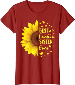 Womens Funny Sister Gifts Women Adult Sayings Her Cute Sunflower T-Shirt