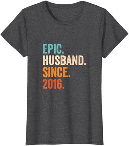 Epic Husband Since 2016 | 8th wedding anniversary 8 years T-Shirt
