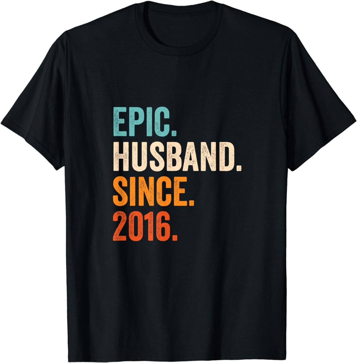 Epic Husband Since 2016 | 8th wedding anniversary 8 years T-Shirt