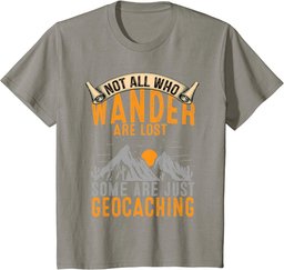 Geocache Gifts Boys Men Cache Caching and Women Geocaching T-Shirt
