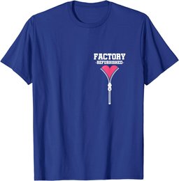 Factory Refurbished Open Heart Surgery Recovery T-Shirt