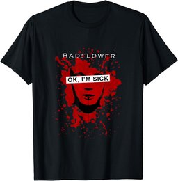 Badflower OK, I'm Sick Anniversary T-Shirt