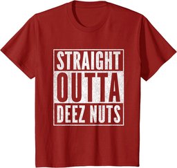 Straight Outta Deez Nuts for President Funny Meme T-Shirt