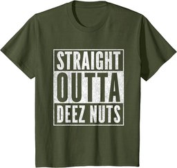 Straight Outta Deez Nuts for President Funny Meme T-Shirt