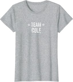 Team COLE - Last Name / Cole Family Member Surname T-Shirt