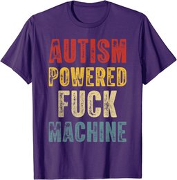Autism Powered Fuck Machine Shirt Funny Autism Quote Rizz'em T-Shirt