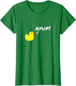 Ayup Me Duck T-shirt