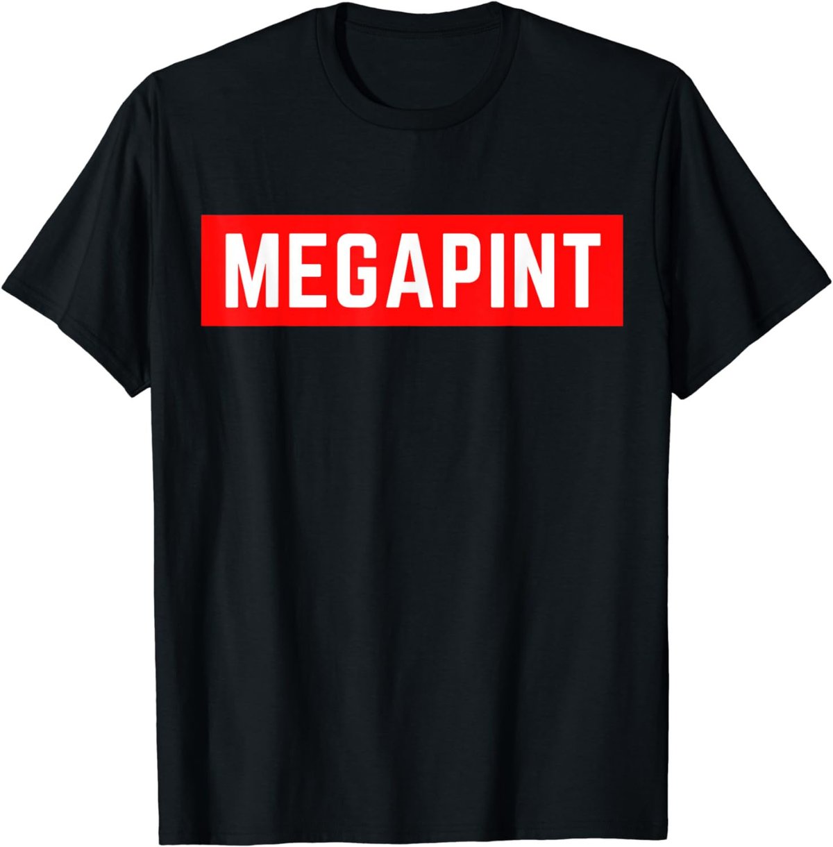 MEGAPINT Mega Pint team T-Shirt