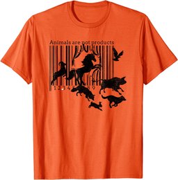 Animals Are Not Products - Vegetarianism - Animal Rights T-Shirt