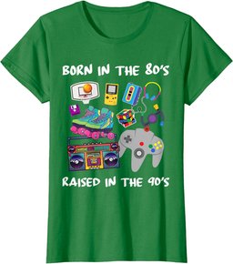 Born in the 80's Raised in the 90's T-Shirt