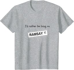 I'd rather be living on Ramsay Street T-Shirt