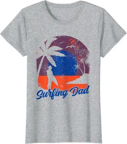 Surfing Dad Surf Surfer Surfboard Father Daddy Papa T-Shirt