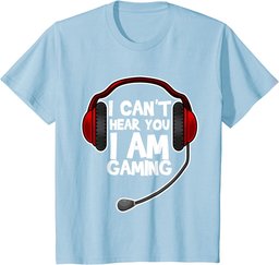 Funny I Can't Hear You I'm Gaming Gift Computer Video Gamer T-Shirt