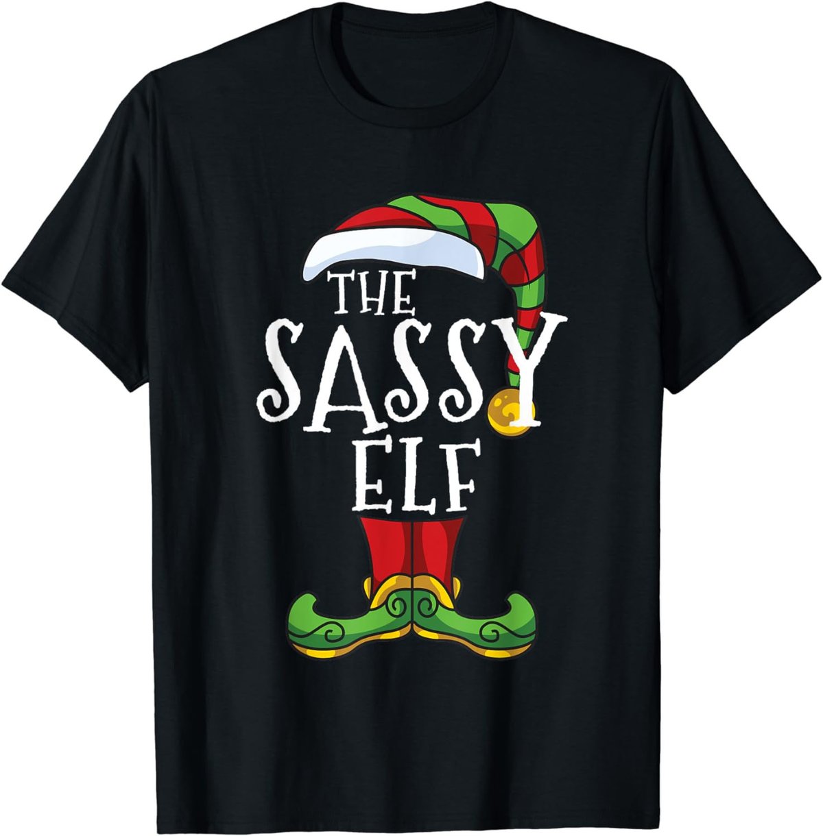 Im The Sassy Elf Family Matching Christmas Funny T-Shirt