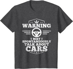Auto Mechanic T-Shirt Warning I May Spontaneously Talk Cars T-Shirt