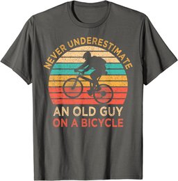 Never Underestimate An Old Guy On A Bicycle Vintage Cyclist T-Shirt